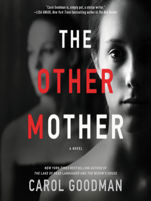 Title details for The Other Mother by Carol Goodman - Available